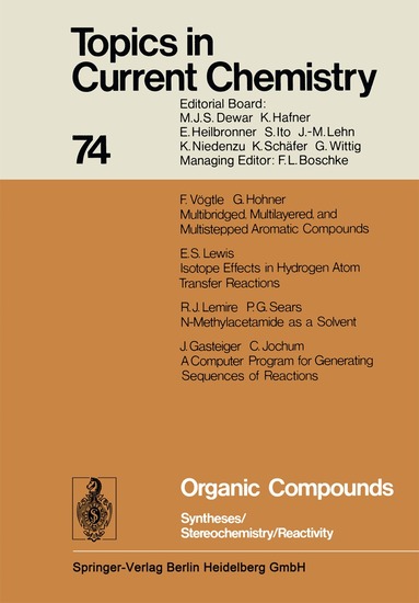Kendall N. Houk, Christopher A. Hunter, Michael J. Krische, Jean-Marie Lehn, Steven V. Ley, Massimo Olivucci, Joachim Thiem, Margherita Venturi, Pierre Vogel, Chi-Huey Wong, Henry N. C. Wong, Hisashi Yamamoto - Organic Compounds, Häftad