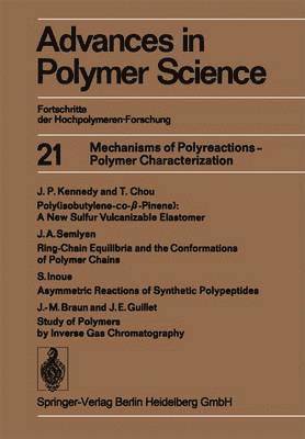 Mechanisms of Polyreactions - Polymer Characterization 1