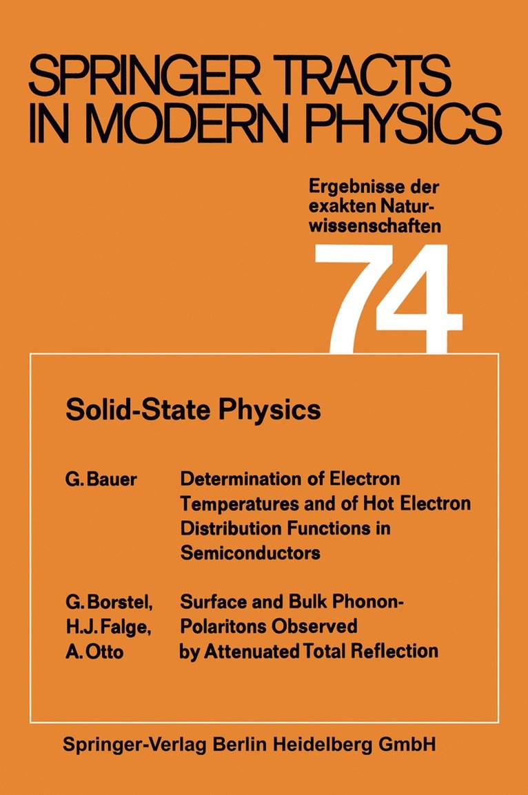 G. Bauer, G. Borstel, H. J. Falge, A. Otto - Solid-State Physics, Häftad
