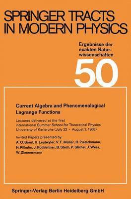 Current Algebra and Phenomenological Lagrange Functions 1