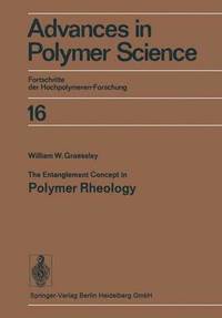 bokomslag The Entanglement Concept in Polymer Rheology