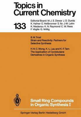 bokomslag Small Ring Compounds in Organic Synthesis I