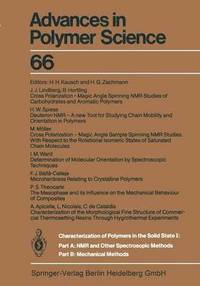 bokomslag Characterization of Polymers in the Solid State I: Part A: NMR and Other Spectroscopic Methods Part B: Mechanical Methods