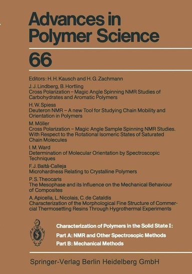 bokomslag Characterization of Polymers in the Solid State I: Part A: NMR and Other Spectroscopic Methods Part B: Mechanical Methods