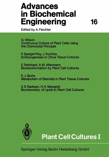 Karl Schügerl, T. Scheper, Shimshon Belkin, Isao Endo, Man Bock Gu, Wei Shou Hu, Bo Mattiasson, Jens Nielsen, Gregory N. Stephanopoulos, Roland Ulber, An-Ping Zeng, Jian-Jiang Zhong, Weichang Zhou - Plant Cell Cultures I, Häftad