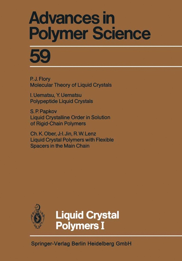 Liquid Crystal Polymers I 1