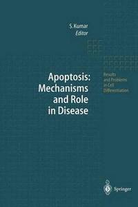 bokomslag Apoptosis: Mechanisms and Role in Disease