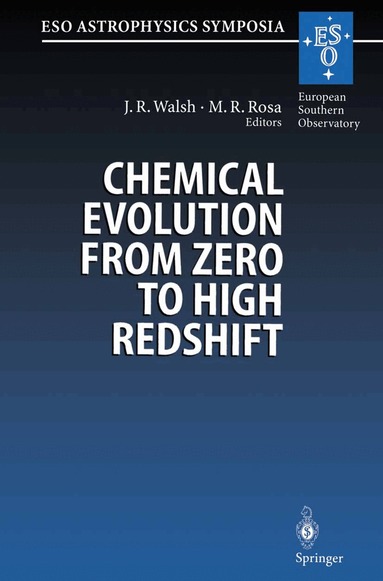 Jeremy Walsh, Michael R. Rosa - Chemical Evolution from Zero to High Redshift, Häftad