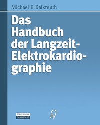 bokomslag Das Handbuch der Langzeit-Elektrokardiographie
