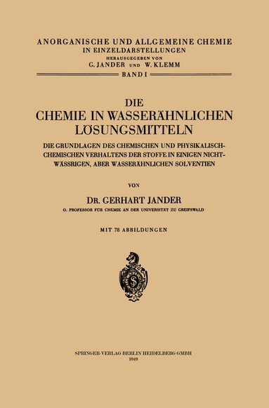 Gerhart Jander - Die Chemie in Wasserähnlichen Lösungsmitteln, Häftad