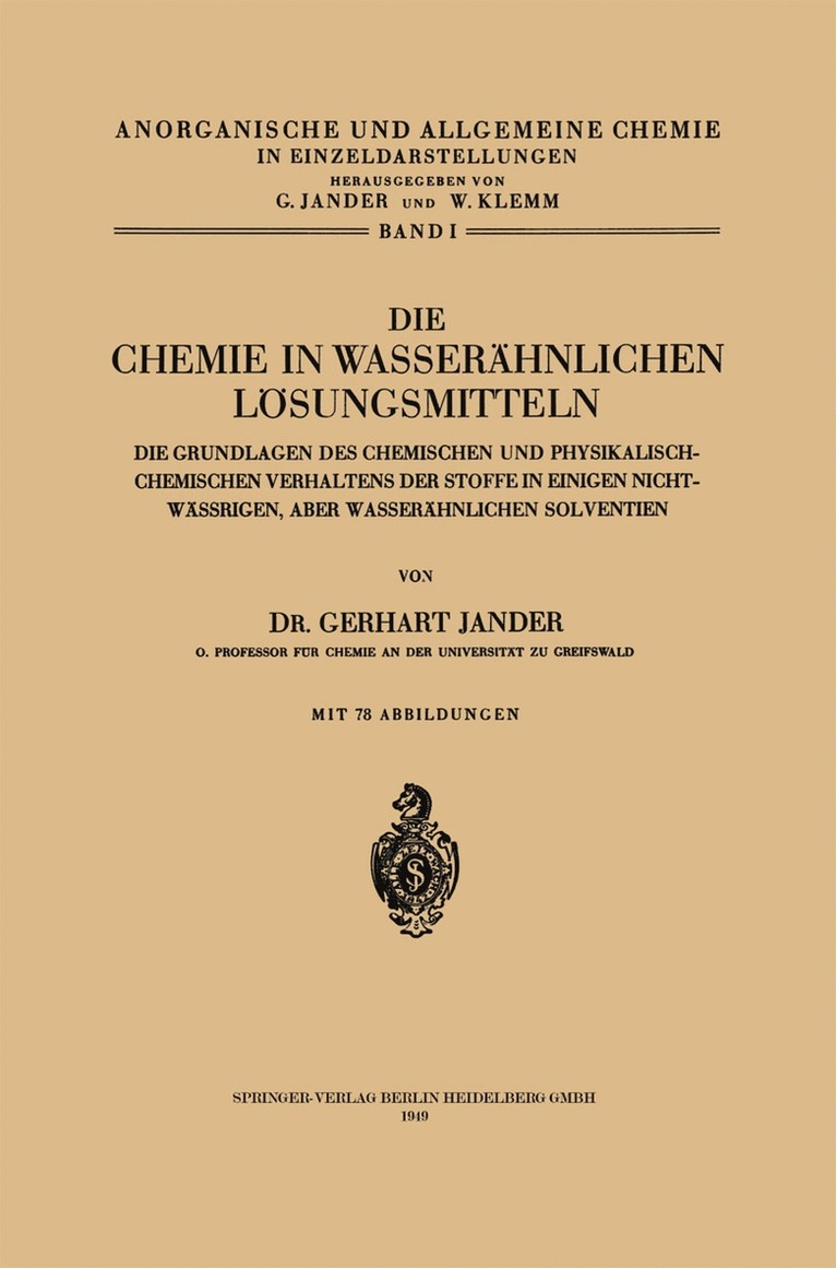 Gerhart Jander - Die Chemie in Wasserähnlichen Lösungsmitteln, Häftad
