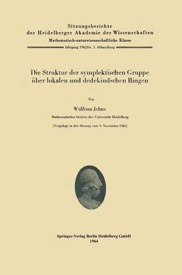 Die Struktur der symplektischen Gruppe ber lokalen und dedekindschen Ringen 1