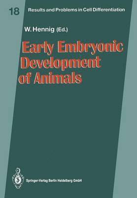 bokomslag Early Embryonic Development of Animals