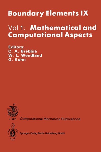 Carlos A. Brebbia, Wolfgang L. Wendland, G. Kuhn - Mathematical and Computational Aspects, Häftad