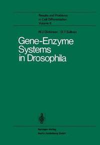 bokomslag Gene-Enzyme Systems in Drosophila
