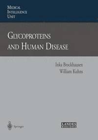 bokomslag Glycoproteins and Human Disease
