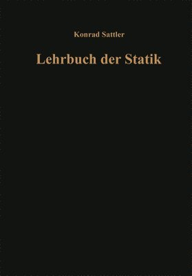 bokomslag Grundlagen Und Fundamentale Berechnungsverfahren: Teil A: Theorie and Teil B: Zahlenbeispiele