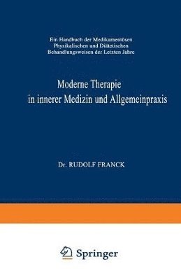 Moderne Therapie in Innerer Medizin und Allgemeinpraxis 1