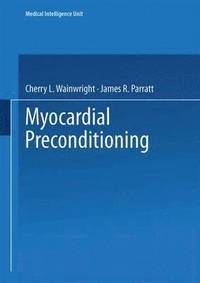 bokomslag Myocardial Preconditioning