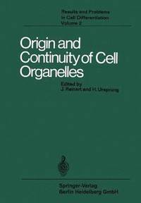 bokomslag Origin and Continuity of Cell Organelles