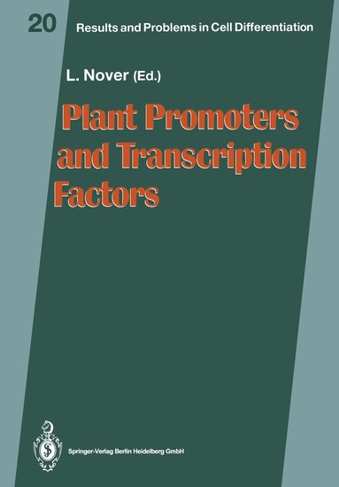 Lutz Nover - Plant Promoters and Transcription Factors, Häftad