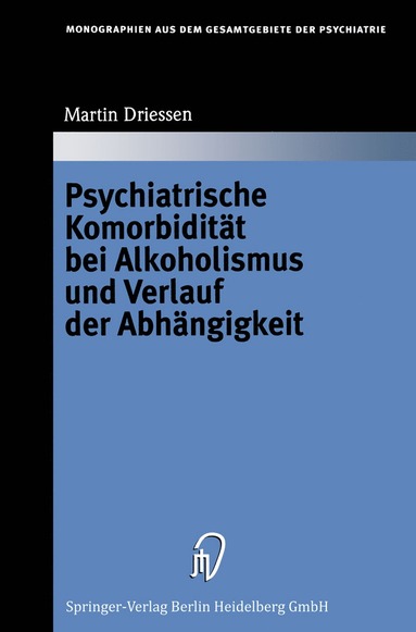 bokomslag Psychiatrische Komorbidität bei Alkoholismus und Verlauf der Abhängigkeit