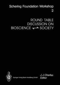 bokomslag Round Table Discussion on BIOSCIENCE  SOCIETY