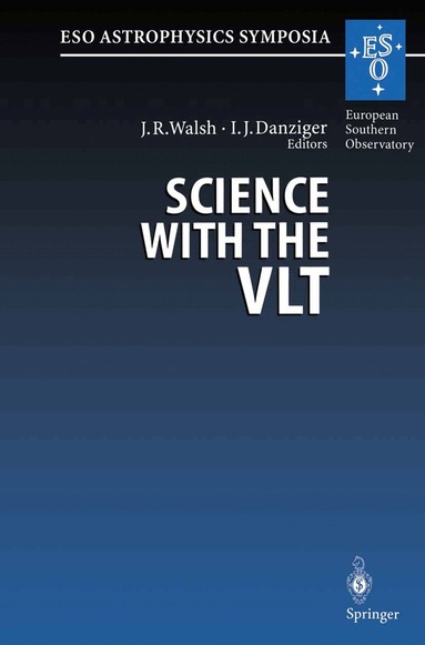 Jeremy Walsh, Ivan J. Danziger - Science with the VLT, Häftad