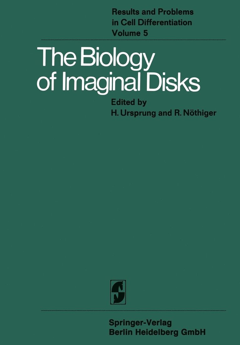 The Biology of Imaginal Disks 1