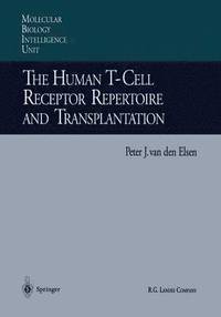 bokomslag The Human T-Cell Receptor Repertoire and Transplantation