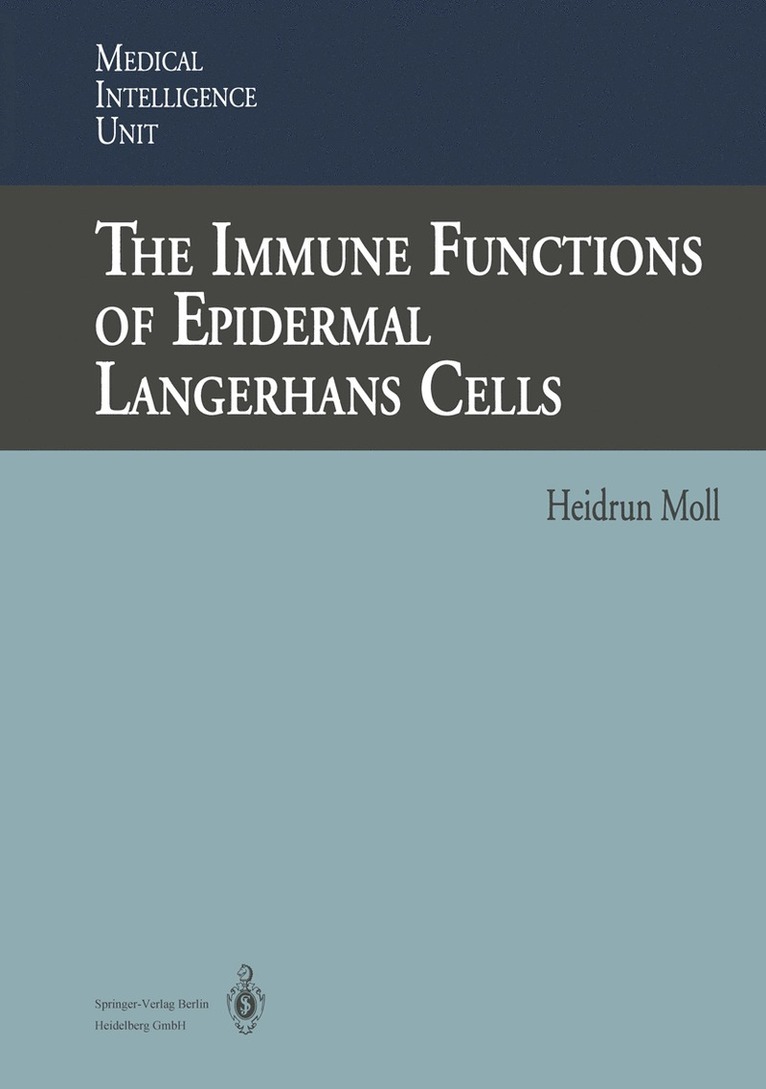 Heidrun Moll - Immune Functions of Epidermal Langerhans Cells, Häftad