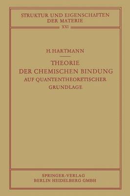 Hans Hartmann - Theorie der Chemischen Bindung, Häftad