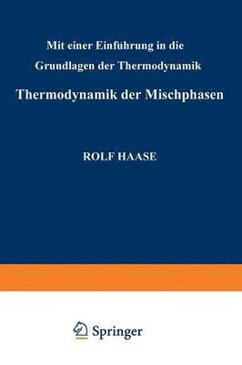 bokomslag Thermodynamik der Mischphasen