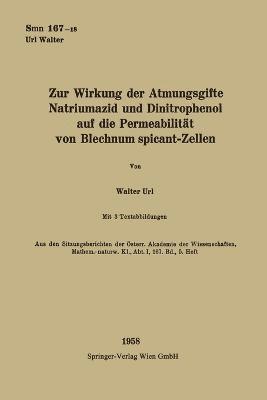 bokomslag Zur Wirkung der Atmungsgifte Natriumazid und Dinitrophenol auf die Permeabilitt von Blechnum spicant-Zellen