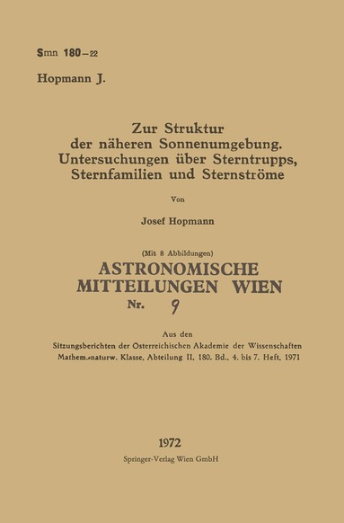 Josef Hopmann - Zur Struktur der näheren Sonnenumgebung. Untersuchungen über Sterntrupps, Sternfamilien und Sternströme, Häftad