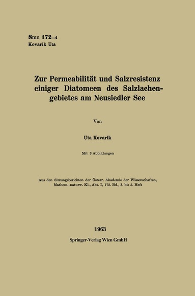 Uta Kovarik - Zur Permeabilität und Salzresistenz einiger Diatomeen des Salzlachengebietes am Neusiedler See, Häftad