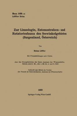 Zur Limnologie, Entomostraken- und Rotatorienfauna des Seewinkelgebietes (Burgenland, sterreich) 1