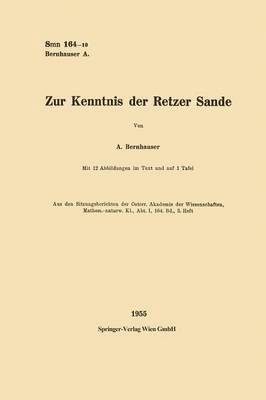 Zur Kenntnis der Retzer Sande 1