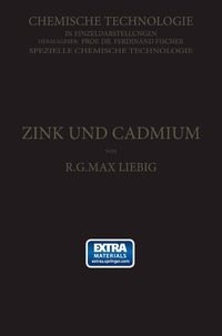 bokomslag Zink und Cadmium und ihre Gewinnung aus Erzen und Nebenprodukten