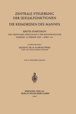 Henryk Nowakowski - Zentrale Steuerung der Sexualfunktionen, Häftad