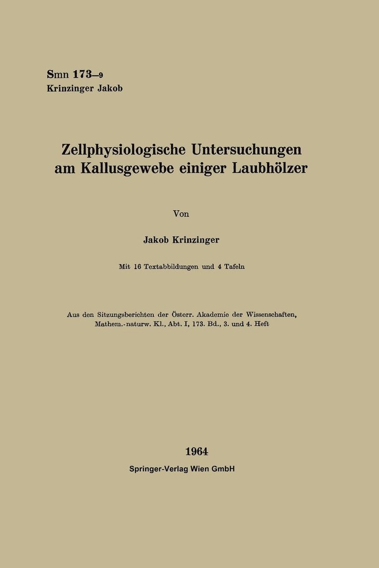 Zellphysiologische Untersuchungen am Kallusgewebe einiger Laubhlzer 1