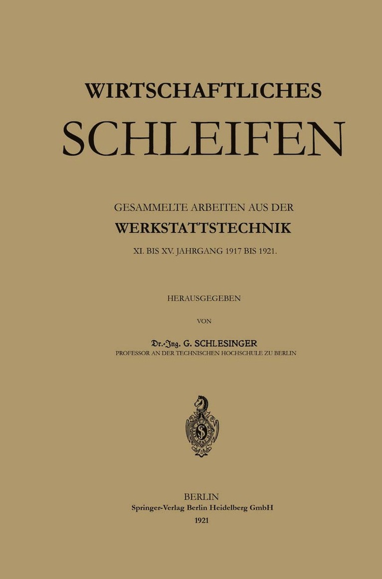 Georg Schlesinger - Wirtschaftliches Schleifen, Häftad