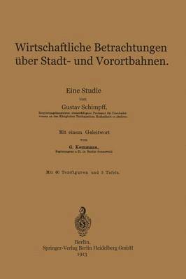 bokomslag Wirtschaftliche Betrachtungen ber Stadt- und Vorortbahnen