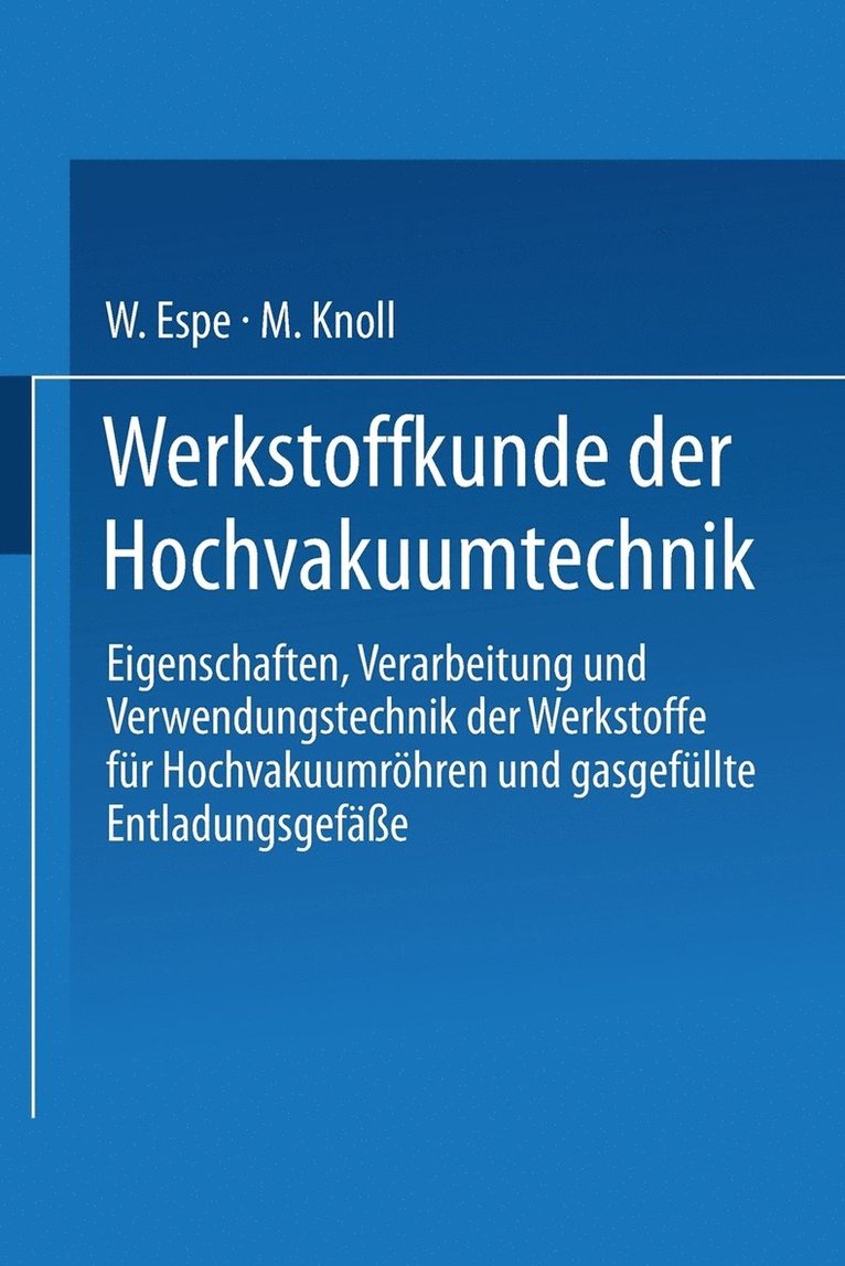 Werkstoffkunde der Hochvakuumtechnik 1