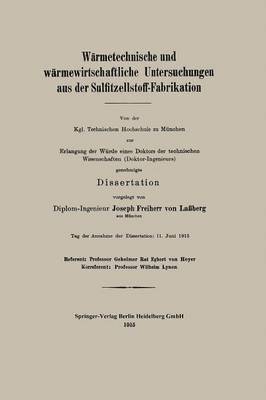 Wrmetechnische und wrmewirtschaftliche Untersuchungen aus der Sulfitzellstoff-Fabrikation 1