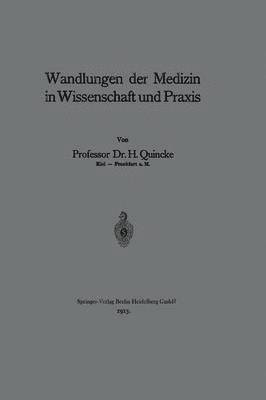 Heinrich Quincke - Wandlungen der Medizin in Wissenschaft und Praxis, Häftad