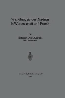 Wandlungen der Medizin in Wissenschaft und Praxis 1