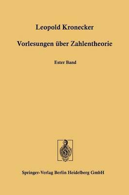 Vorlesungen ber Zahlentheorie 1