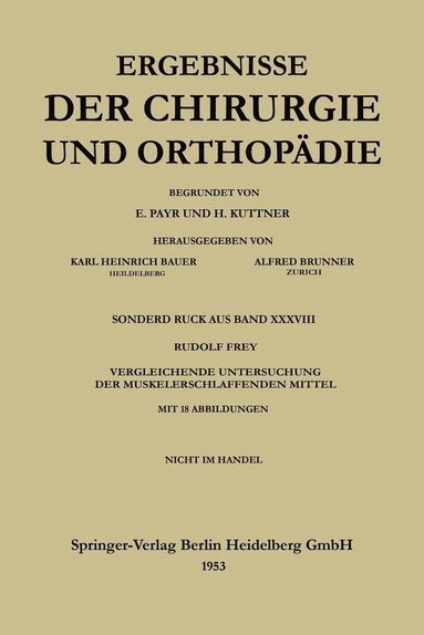 bokomslag V. Vergleichende Untersuchung der muskelerschlaffenden Mittel