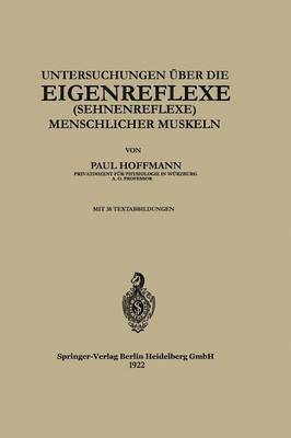 bokomslag Untersuchungen über die Eigenreflexe (Sehnenreflexe) Menschlicher Muskeln